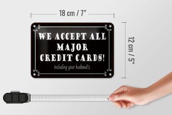 Panneau en étain disant 18x12cm, nous acceptons toutes les principales cartes de crédit, décoration 5