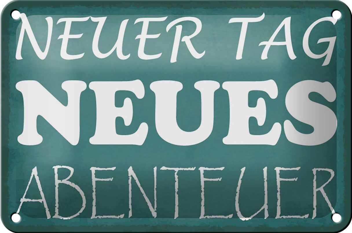 Targa in metallo con scritta 18x12 cm decorazione nuovo giorno nuova avventura