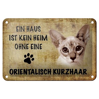 Blechschild Spruch 18x12cm orientalisch Kurzhaar Katze Dekoration