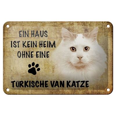 Blechschild Spruch 18x12cm türkische Van Katze Geschenk Dekoration