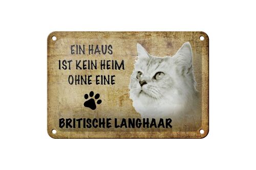 Blechschild Spruch 18x12cm britische Langhaar Katze Dekoration