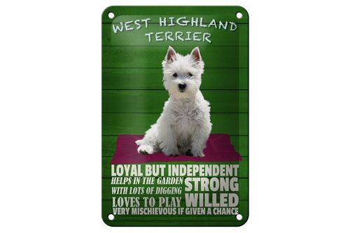 Blechschild Spruch 12x18cm West Highland Terrier Hund loyal Dekoration