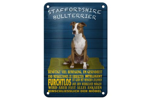 Blechschild Spruch 12x18 cm Staffordshire Bullterrier Hund