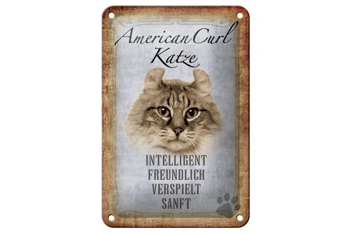 Blechschild Spruch 12x18cm American Curl Katze Geschenk Dekoration