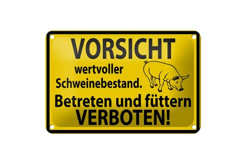 Blechschild Warnschild 18x12cm Wertvoller Schweinebestand Dekoration