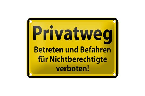 Blechschild Warnschild 18x12cm Privatweg gelb schwarz Dekoration