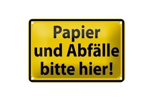 Blechschild Warnschild 18x12cm Papier Abfälle bitte hier Dekoration