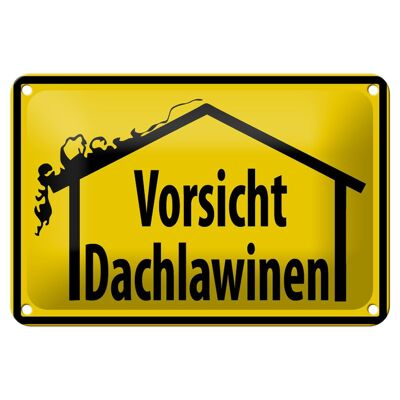 Blechschild Warnschild 18x12cm Vorsicht Dachlawinen Dekoration