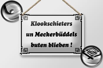 Plaque en tôle disant 18x12cm Klookschieters Meckerbüddels décoration 2