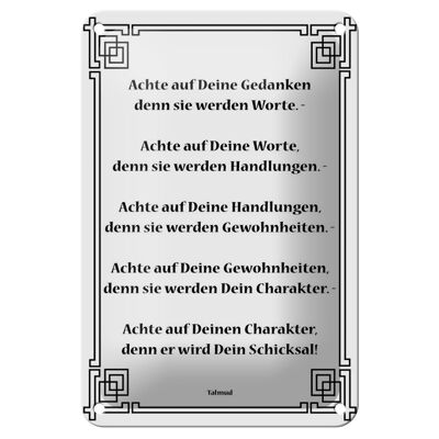 Blechschild Spruch 12x18cm Achte auf deine Gedanken Dekoration