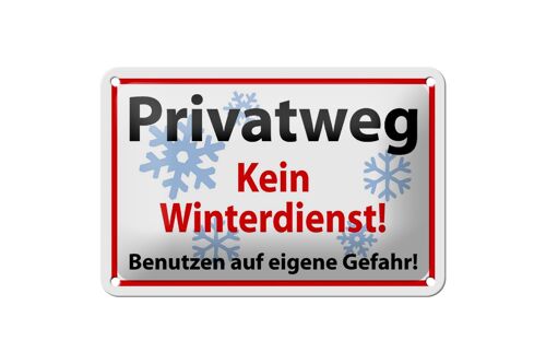 Blechschild Hinweis 18x12cm Privatweg kein Winterdienst Dekoration
