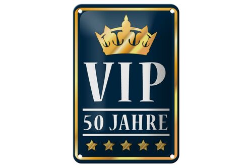 Blechschild Spruch 12x18cm VIP 50 Jahre (blau/weiß) Dekoration