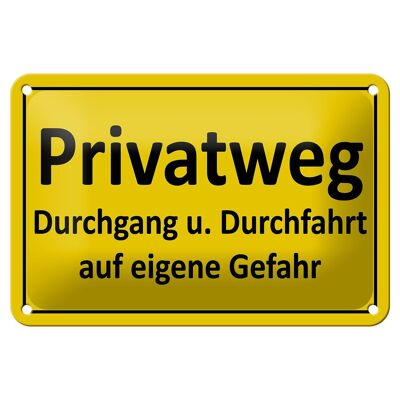 Metal sign notice 18x12cm private road yellow decoration
