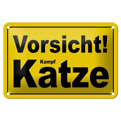 Blechschild Spruch 18x12cm Vorsicht Kampf Katze Dekoration