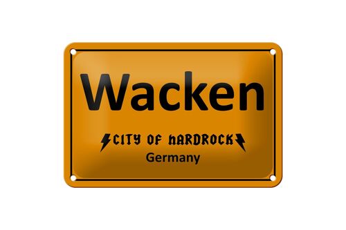 Blechschild Spruch 18x12cm Wacken City of Hardrock Germany Dekoration