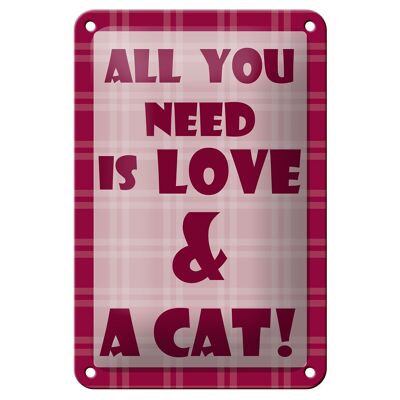 Targa in metallo con scritta "Tutto ciò di cui hai bisogno" e decorazione per gatti, 12x18 cm