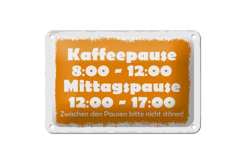 Blechschild Spruch 18x12cm Pausenregelung Dekoration