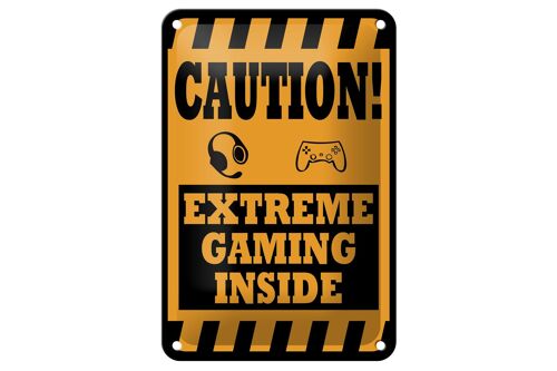 Blechschild Hinweis 12x18cm Coution extreme gaming inside Dekoration