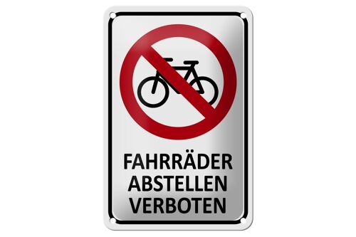 Blechschild Hinweis 12x18cm Fahrräder abstellen verboten Dekoration tin