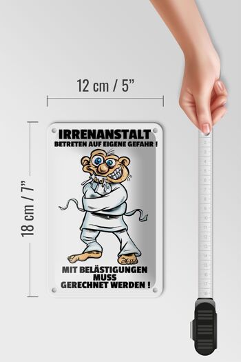 Panneau en étain disant asile d'aliénés 12x18cm, entrez votre propre danger en disant 5