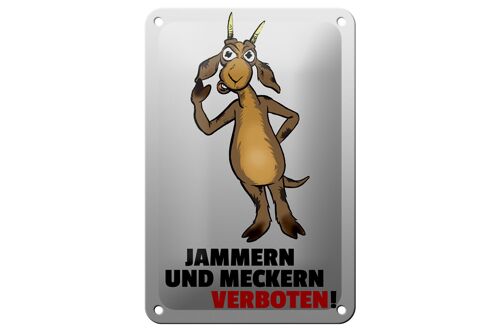 Blechschild Spruch 12x18cm Jammern und Meckern verboten Dekoration