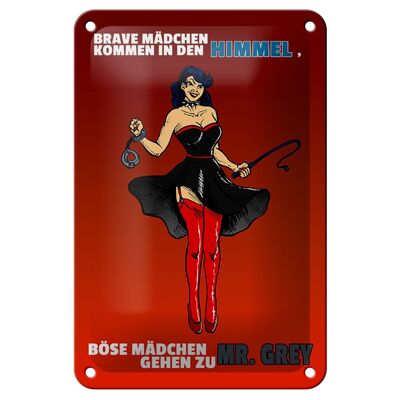 Plaque en étain disant 12x18cm Les mauvaises filles vont chez M. Décoration grise