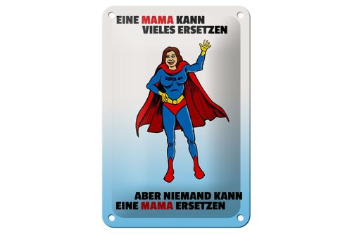 Blechschild Mama kann vieles ersetzenschild Wanddeko 12x18