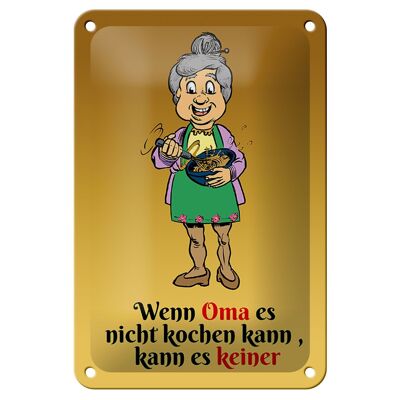 Targa in metallo con scritta "Se la nonna non sa cucinare" 12x18 cm, decorazione ti6n