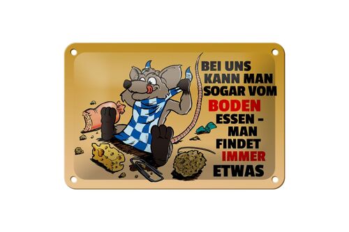 Blechschild Spruch 18x12cm Vom Boden essen man findet etwas Dekoration