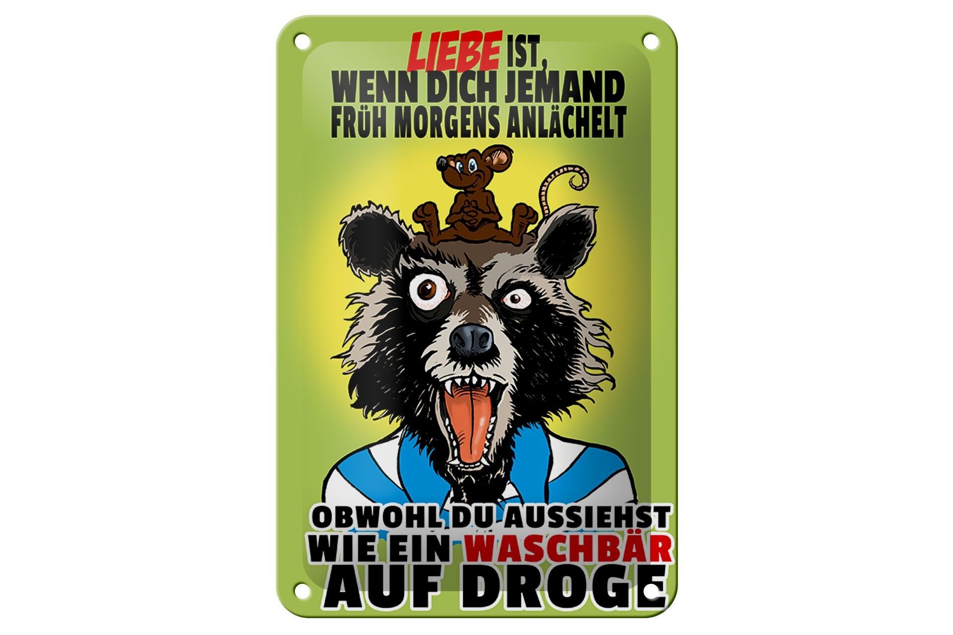 Blechschild Spruch 12x18cm Liebe ist wenn morgens angelächelt Schild