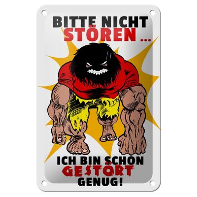 Blechschild Spruch 12x18cm Nicht stören bin gestört genug Dekoration