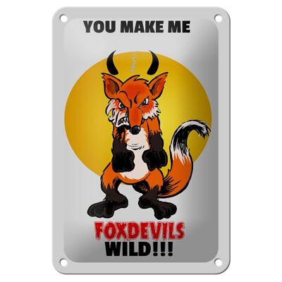 Targa in metallo con scritta 12x18 cm You make me foxdevils decorazione volpe selvatica