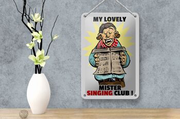 Panneau en étain disant 12x18cm, décoration My Lovely Mr Singing Club 4