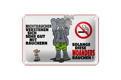 Blechschild Spruch 18x12cm Nichtraucher verstehen sich mit Dekoration