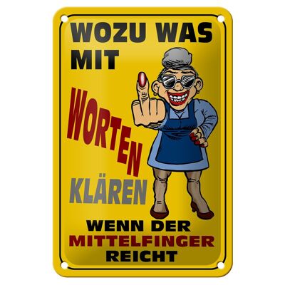 Tin sign saying 12x18cm What words middle finger is enough for decoration