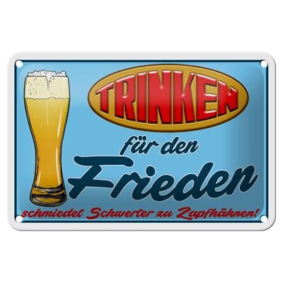 Tin sign alcohol 18x12cm drinking for peace beer decoration