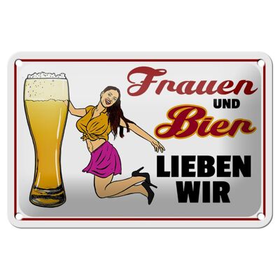 Tin sign saying 18x12cm women and beer we love decoration