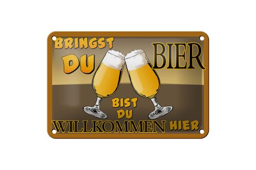 Blechschild Alkohol 18x12cm Bringst du Bier bist willkommen Dekoration