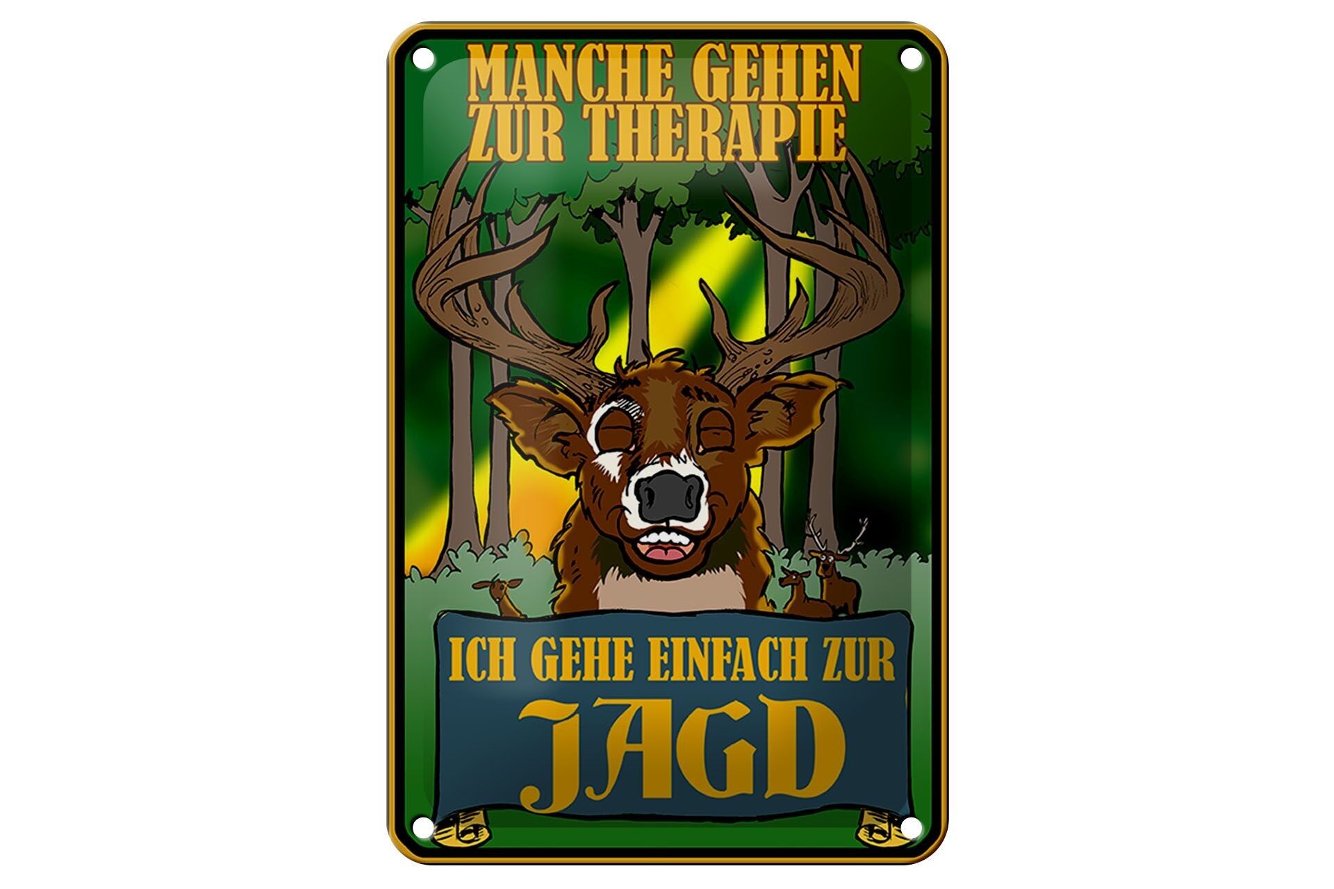 Blechschild Jagd 12x18cm ich geh einfach zur Jagd Therapie Dekoration