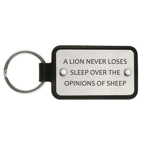Leather Keychain – A lion never loses sleep over the opinions of sheep