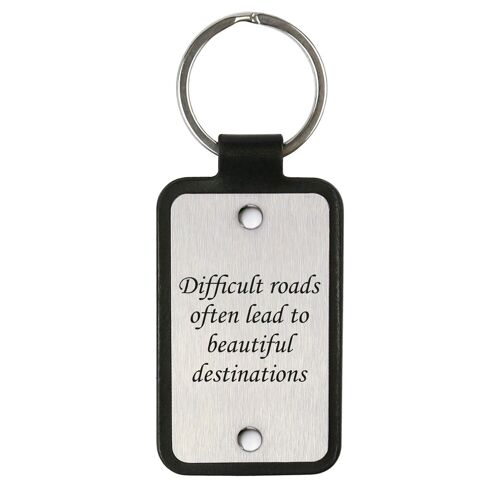 Leather Keychain – Difficult roads often lead to beautiful destinations