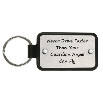 Porte-clés en cuir – Ne conduisez jamais plus vite que votre ange gardien ne peut voler