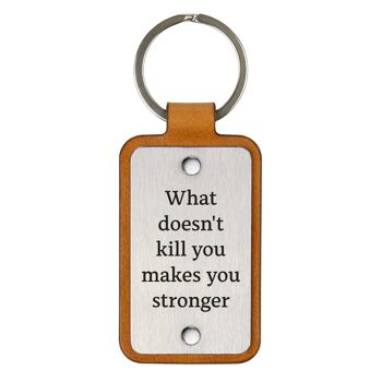 Porte-clés en cuir – Ce qui ne vous tue pas vous rend plus fort 3