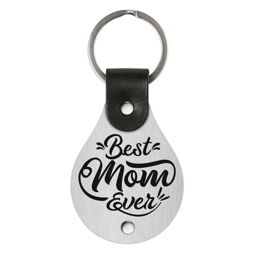 Leather Keychain – Best mom ever