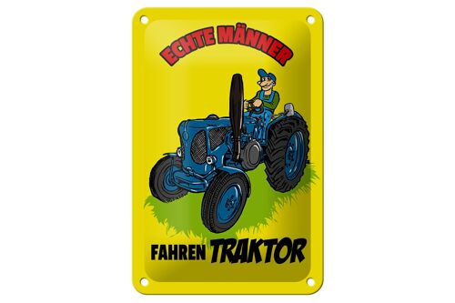 Blechschild Spruch 12x18cm echte Männer fahren Traktor Dekoration