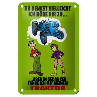 Cartel de chapa que dice 12x18cm Crees que estoy escuchando decoración de tractor