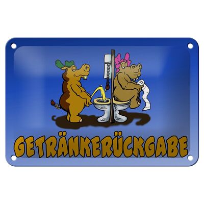 Blechschild Spruch 18x12cm Getränkerückgabe Schild