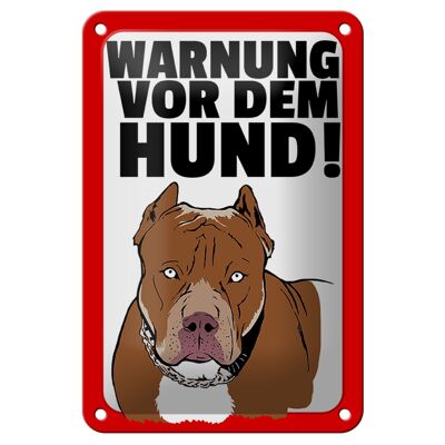 Blechschild Hinweis 12x18cm Warnung vor dem Hund Dekoration