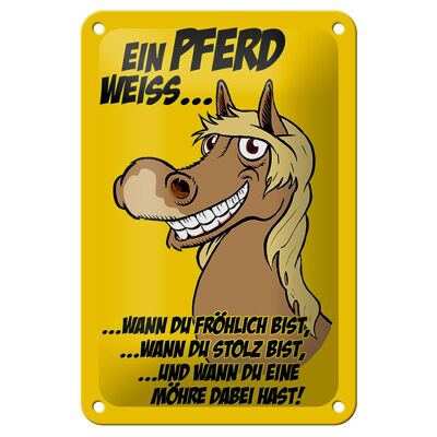 Tin sign saying 12x18cm A horse knows when to be happy decoration