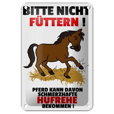 Blechschild Pferd 12x18cm nicht füttern schmerzhaft Hufrehe Dekoration